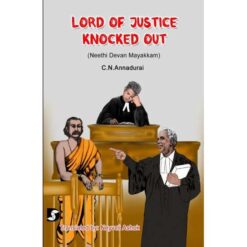 Lord of Justice Knocked Out (Neethi Devan Mayakkam)